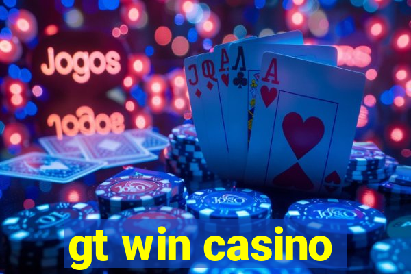 gt win casino